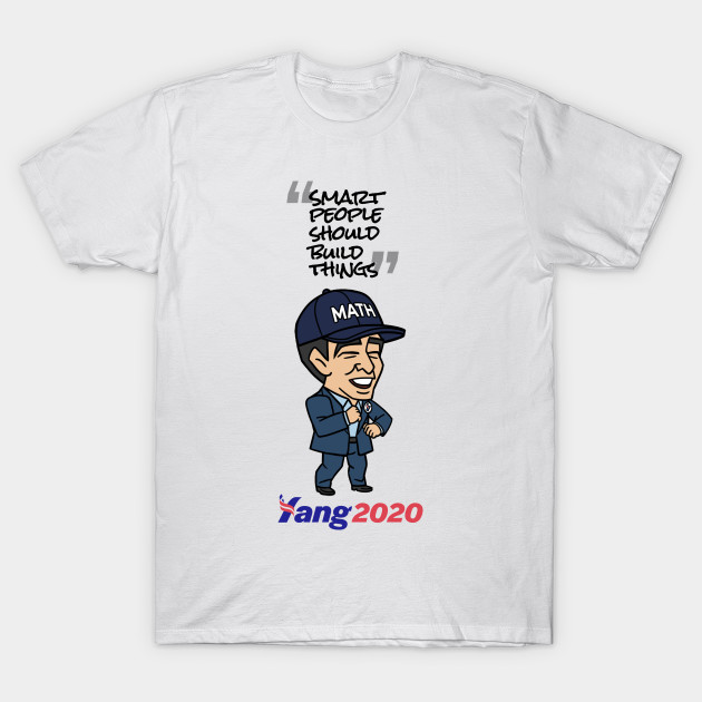 Yang - Smart people should build things by twenty20tees